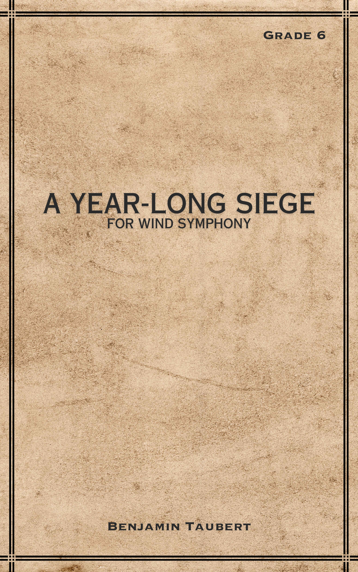 A Year-Long Siege (Digital Download)